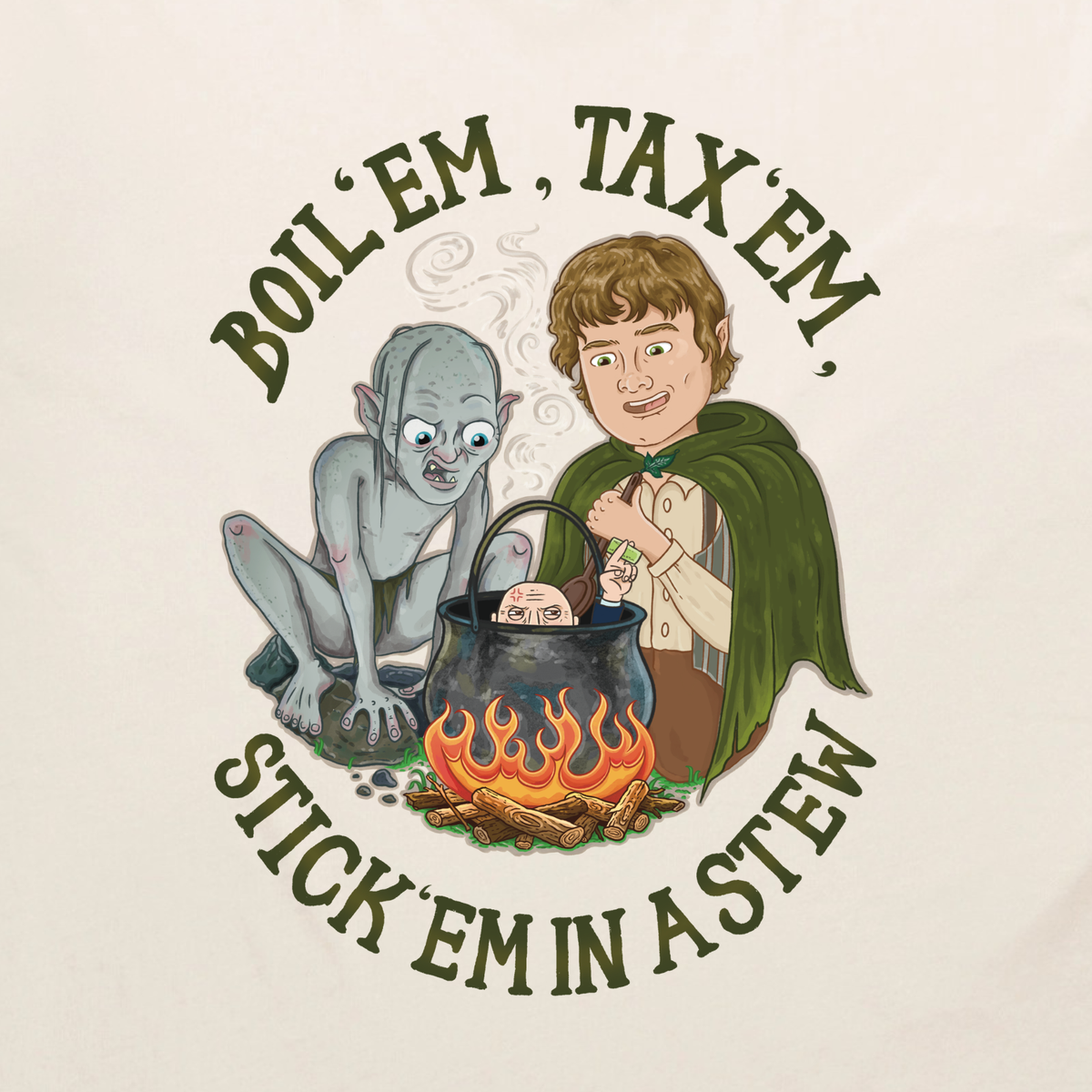 'Boil 'em, Tax 'em, Stick 'em in a Stew' T-Shirt Lord of the Rings x Election 2026