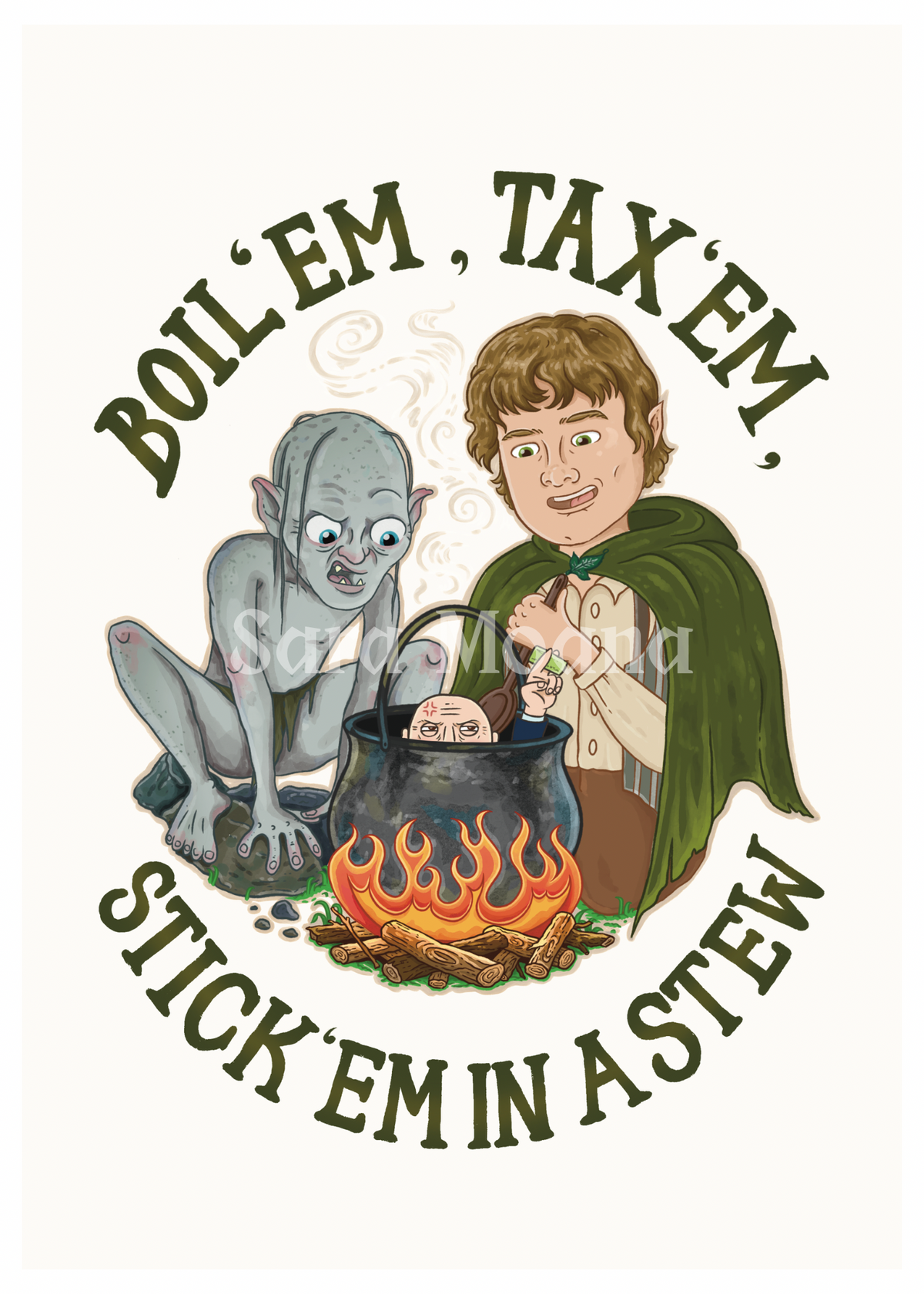 'Boil 'em, Tax 'em, Stick 'em in a Stew' Print Lord of the Rings x Election 2026