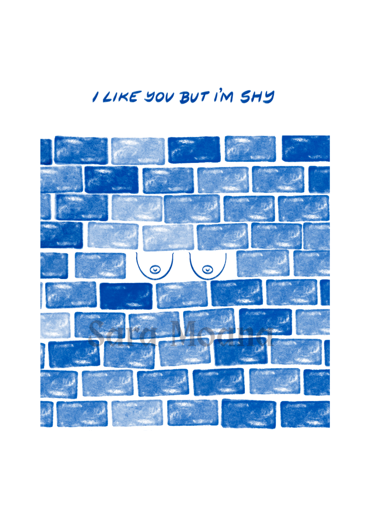 'I like you but I'm shy' Print