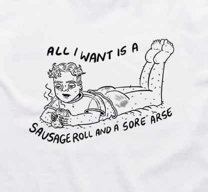*explicit* all i want is a sausage roll
