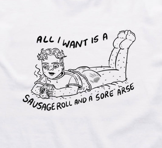 *explicit* all i want is a sausage roll